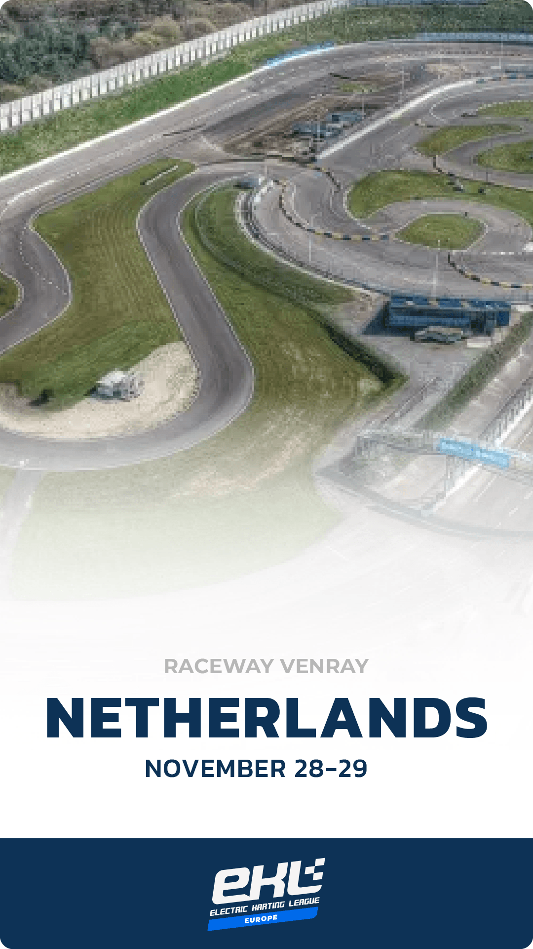 STAGE 4 β NETHERLANDS | European Electric Karting League